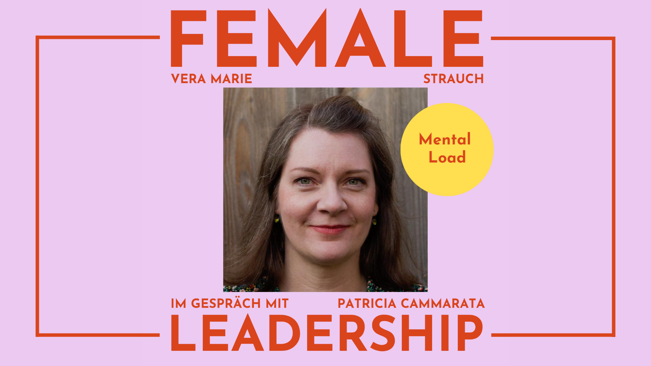 Patricia Cammarata im Female Leadership Podcast