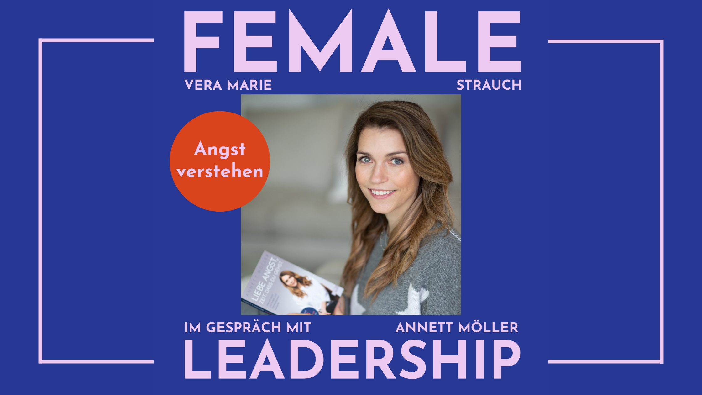 Annett Möller im Female Leadership Podcast