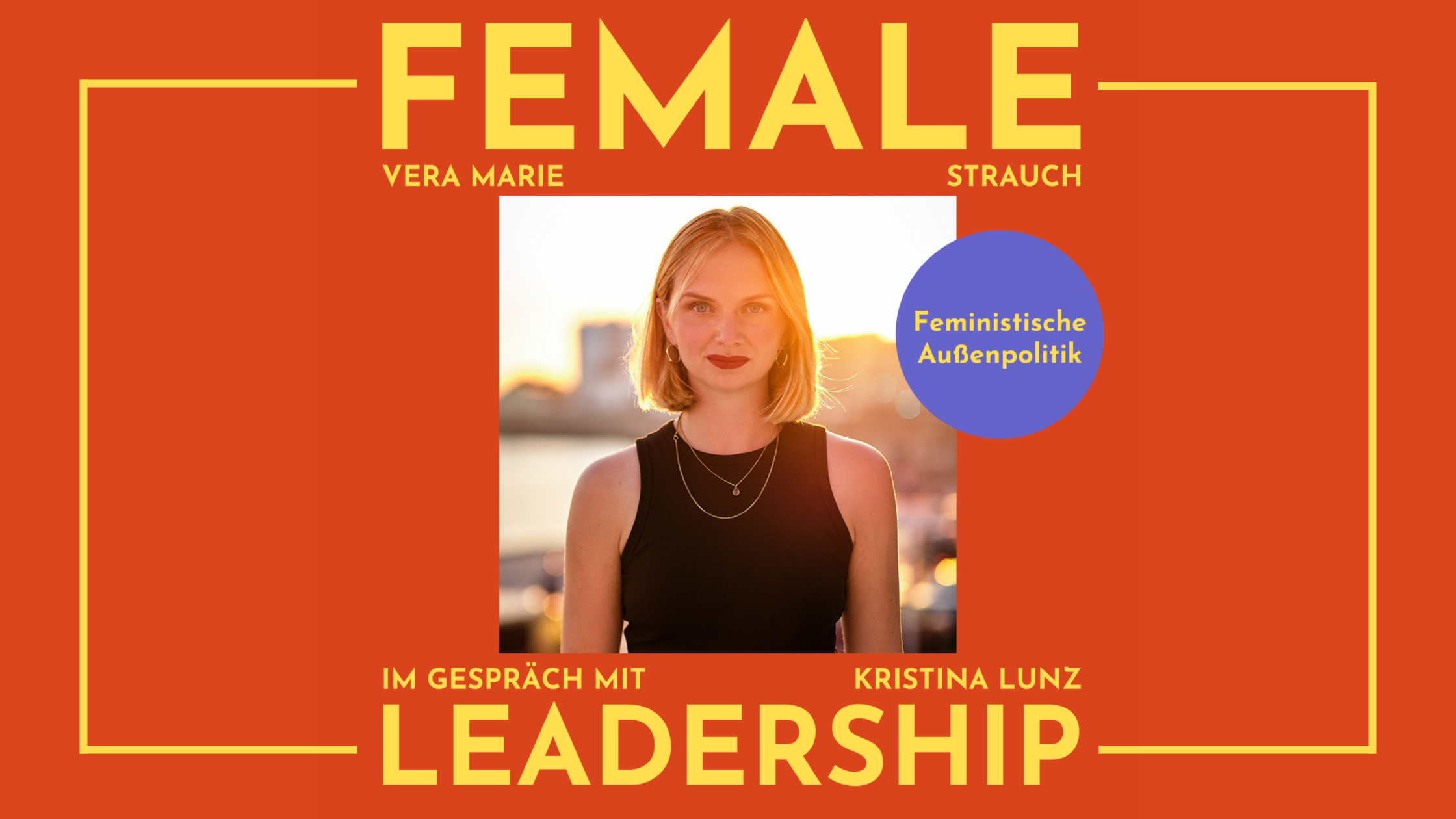 Kristina Lunz im Female Leadership Podcast